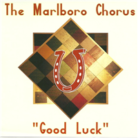 The Marlboro Chorus - Good Luck